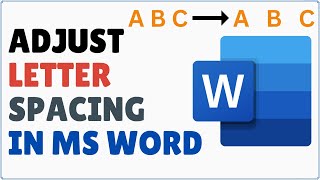 How to Change Letter Spacing in Word  Adjust Character Spacing in Microsoft Word [upl. by Daahsar]