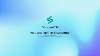 Will You Love Me Tomorrow  The Shirelles Instrumental Saxophone with Lyrics [upl. by Enrev]