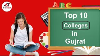 Top 10 Colleges in Gujrat  Best Colleges in Gujrat  Private Colleges in Gujrat [upl. by Tloh]