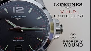 Longines Conquest VHP  High Precision Quartz In Review [upl. by Ardnajela]