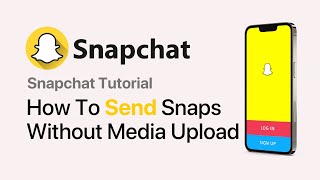 How To Send Snaps Without Media Upload On Snapchat 2024 Update [upl. by Yci582]