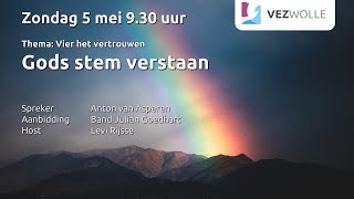 Zondag 5 mei 2024  Anton van Asperen  ‘Gods stem verstaan’ [upl. by Tedman]