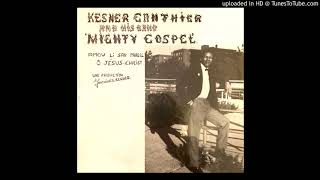 Kesner Ganthier And His Band Mighty Gospel  Amou Li San Pareil [upl. by Eibloc]