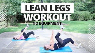 Leg Workout No Equipment Cardio amp Strength to create Lean Legs [upl. by Ranita313]