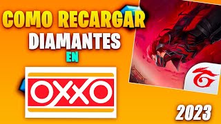 ✅️COMO RECARGAR DIAMANTES EN OXXO  ¿COMO RECARGAR SIN TARJETA  2023 [upl. by Stiruc971]