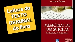 24  Cap 22  Leitura do texto original  Memórias de Um Suicida [upl. by Atteuqcaj125]