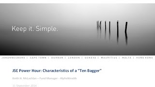 JSE Power Hour Characteristics of a quotTen Baggerquot [upl. by Attenal851]