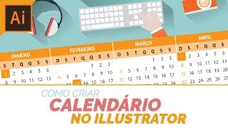 COMO CRIAR UM CALENDÁRIO NO ILLUSTRATOR [upl. by Giuseppe]