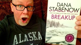 BREAKUP  Dana Stabenow  Book Review  Brian Lee Durfee spoiler free [upl. by Staw237]