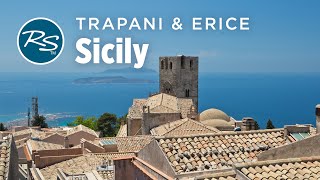 Sicily Trapani Erice and a Sicilian Banquet  Rick Steves’ Europe Travel Guide  Travel Bite [upl. by Jablon]