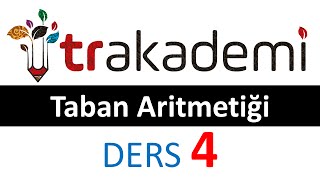 Taban Aritmetiği Konu Anlatımı Dersi Test 04 [upl. by Annala]