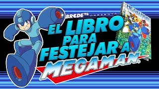 El libro para festejar a MEGA MAN [upl. by Georgetta]