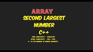 Array  Second Largest Element  CPP  GFG  Set  Priority Queue [upl. by Finnegan]