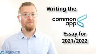 How to Write the Common App Essay for 20212022 [upl. by Minabe]