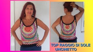 TOP UNCINETTO RAGGIO DI SOLE TUTORIAL tutte le taglie FACILE E VELOCE [upl. by Corwin]