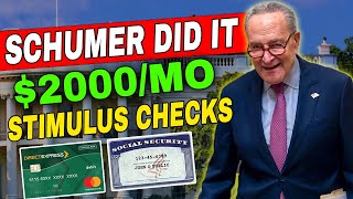 Schumer Did it 2000Mo Stimulus Checks Direct Deposits For LowIncomes amp Seniors In All 50 States [upl. by Eiralc]