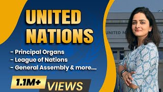 The United Nations संयुक्त राष्ट्र Formation Structure amp Functions  Detailed amp Exam Based [upl. by Gonta639]