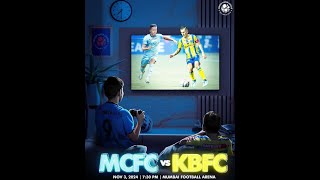 MCFC vs KBFC  Mumbai City FC vs Kerala Blasters FC  Watch Along ISL [upl. by Karl]