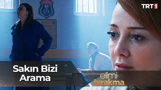 Sumruyu cezaevinde ziyaret eden Seraptan ağır sözler  Elimi Bırakma 59 Bölüm [upl. by Nauqan]