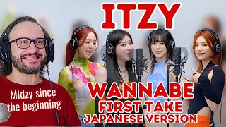 ITZY  WANNABE  Japanese ver THE FIRST TAKE reaction [upl. by Atteynad]