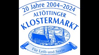 Ankündigung Klostermarkt Altötting 2024 [upl. by Vijnas512]