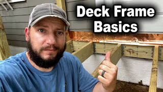 Deck Frame Basics  How I Framed My 4 x 8 Foot Deck [upl. by Dinnie]