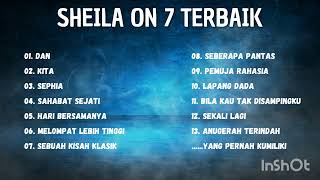 BEST PLAYLIST SHEILA ON 7  FULL ALBUM [upl. by Delamare]