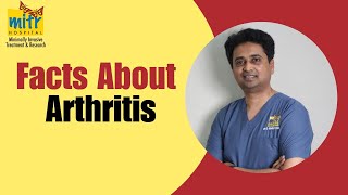 What is Arthritis Understanding Types and Symptoms  Dr BharatKumar  MITR Hospital [upl. by Wilburt]