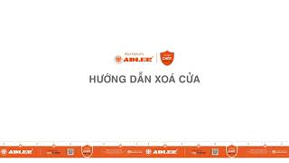 HƯỚNG DẪN XÓA CỬA [upl. by Annoda]