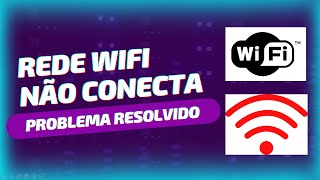 Rede WIFI Não Conecta  REDE NÃO IDENTIFICA  REDE NÃO ENCONTRADA [upl. by Undis]