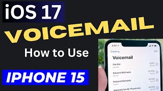 Voicemail Feature Enable and Use on iPhone 15 [upl. by Asiek]