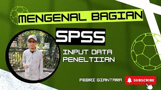 Dasar Dasar Pengenalan SPSS [upl. by Auhsot640]