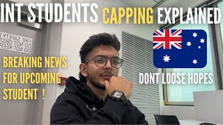 INTERNATIONAL STUDENTS CAPPING IN AUSTRALIA EXPLAINED  LATEST VISA UPDATES BY AUSTRALIAN GOVERNMENT [upl. by Ettezzil]