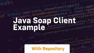 java soap client example [upl. by Nuawtna]