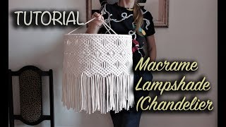 Tutorial Macrame Lampshade Chandelier  DIY Home decor [upl. by Annaek]