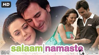 Salaam Namaste Full Movie Hindi Review amp Facts  Saif Ali Khan  Preity Zinta  Arshad Warsi  HD [upl. by Warfield445]