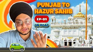 ਪੰਜਾਬ to Shri Hazur sahib  On Road 🚗  Purewal Vlogs [upl. by Ytisahc317]