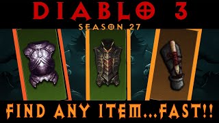 Find ANY item FAST  Diablo 3  Season 27 [upl. by Elleirol]