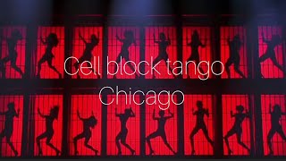 Chicago  Cell block tango lyrics [upl. by Voccola]