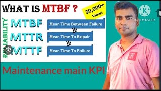 How to calculate MTBF MTTR MTTF ΙΙ Maintenance part 02 ΙΙ Maintenance KPI [upl. by Julienne]