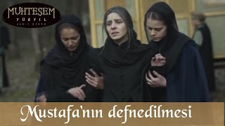 Şehzade Mustafanın Defnedilmesi  Muhteşem Yüzyıl 124Bölüm [upl. by Nivanod]