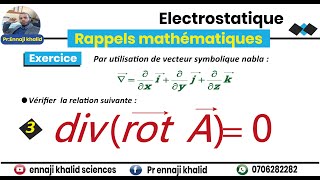 Divergence du rotationnel divrotA  0 [upl. by Bradford]