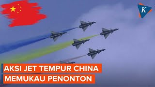 Melihat Aksi Akrobatik Jet Tempur China [upl. by Alroi837]