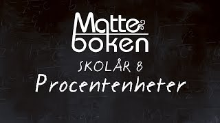 Procentenheter  Skolår 8 [upl. by Llerral]