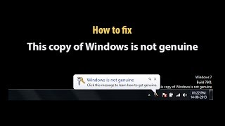 Fix This Copy of Windows is Not Genuine Error on Windows 7 8 and 10 [upl. by Ikin456]