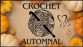 CROCHET AUTOMNAL 🍁🧶 [upl. by Nnylyt698]