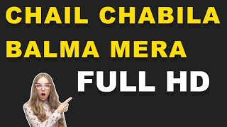 Chail Chabila balma mera mange rasmalai HD video song Purnima amp Vinod Rathod [upl. by Eerb]