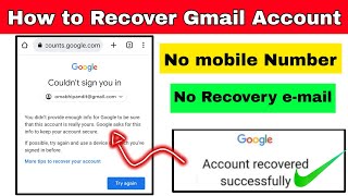 how to recover gmail account without phone number and recovery email [upl. by Negem757]