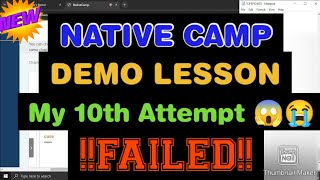 NEW NATIVECAMP DEMO LESSON  100 FAILED AGAIN😢😢😢 ESL 2023 [upl. by Whitcomb]