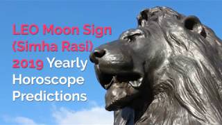 Leo Moon Sign Simha Rasi 2019 Horoscope Predictions [upl. by Connell]